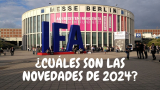 IFA 2024: ¿Cuáles son las mejores novedades de este año?