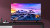 Reventón de precios: ganga para comprar la Xiaomi Mi TV P1 hoy mismo